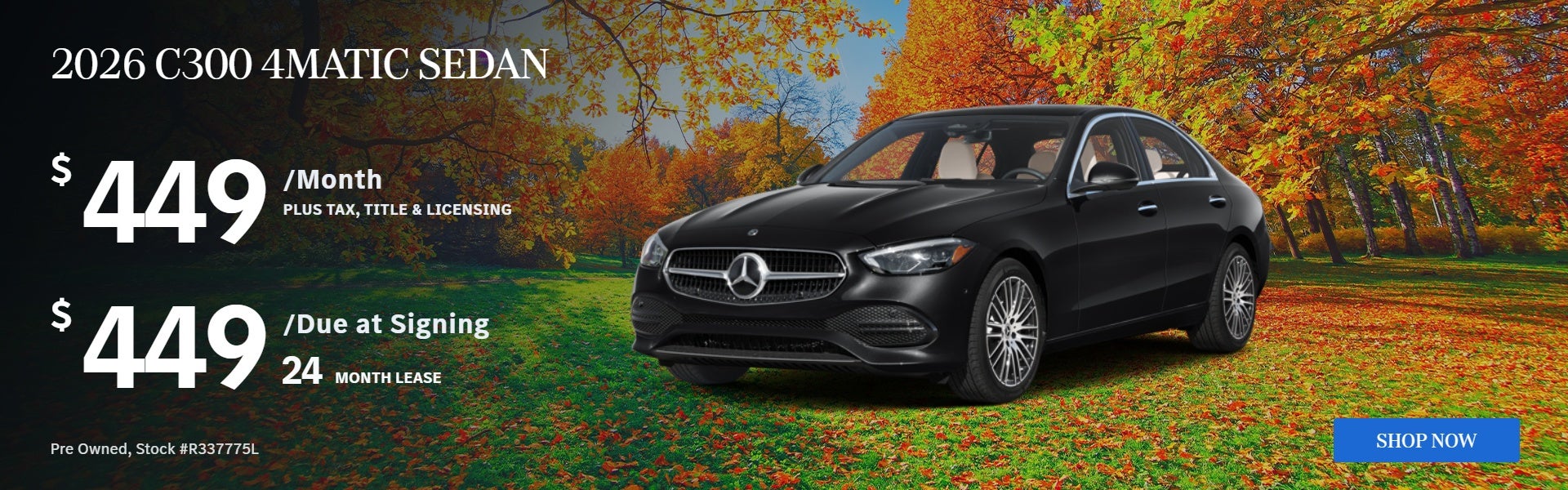 2026 C300 4MATIC SEDAN: $449/mo