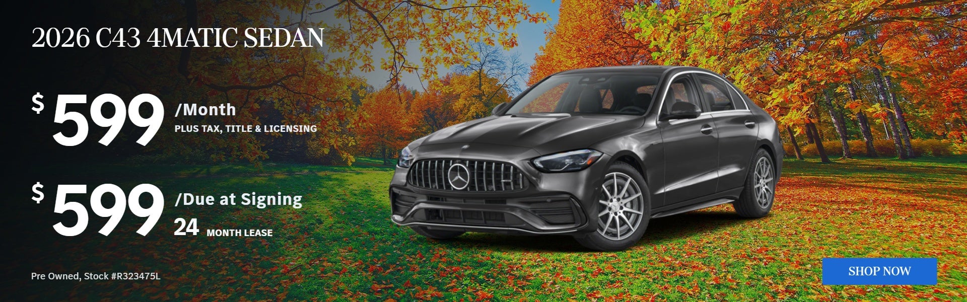 2026 C43 4MATIC SEDAN: $599/mo